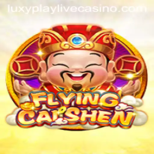 Exploring the World of FlyingCaiShen: A LuxyPlay Adventure