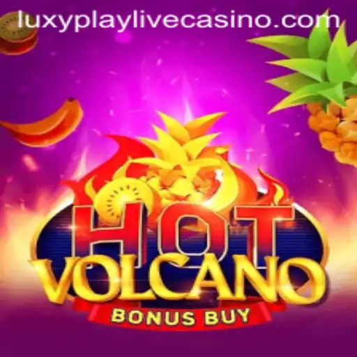 Exploring the Excitement of HotVolcanoBonusBuy on LuxyPlay