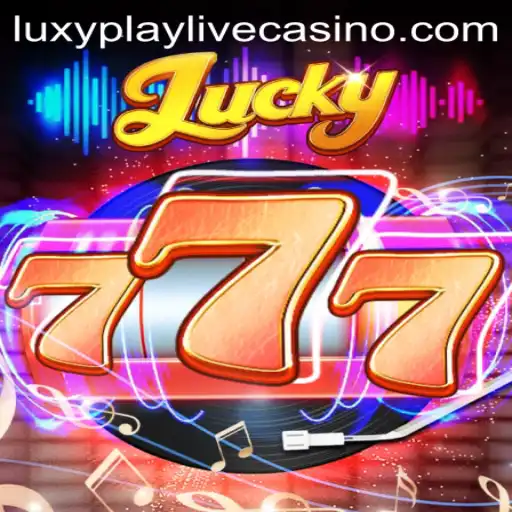 Exploring the Thrilling World of Lucky777: Luxyplay Unleashed