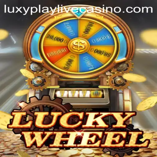 Discovering LuckyWheel: The Ultimate LuxyPlay Experience