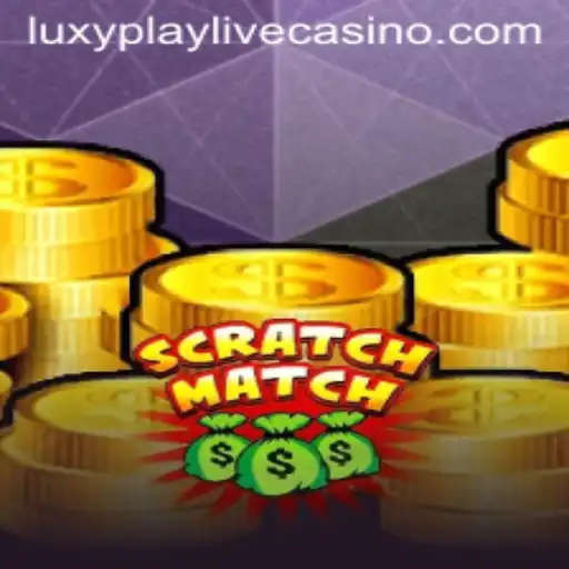 Discovering the Excitement of ScratchMatch with LuxyPlay